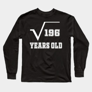 14 years old birthday Long Sleeve T-Shirt